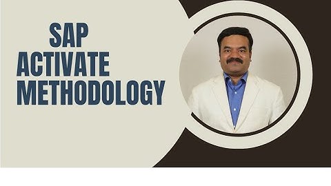 SAP Activate Methodology Part 1