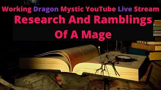 Research and Ramblings Of A Mage EP 6