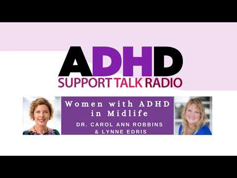 Women with ADHD in Midlife | Podcast with Dr. Carol Ann Robbins thumbnail