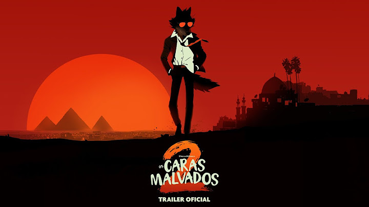 Os Caras Malvados 2 - Trailer Oficial | (Universal Pictures) - HD