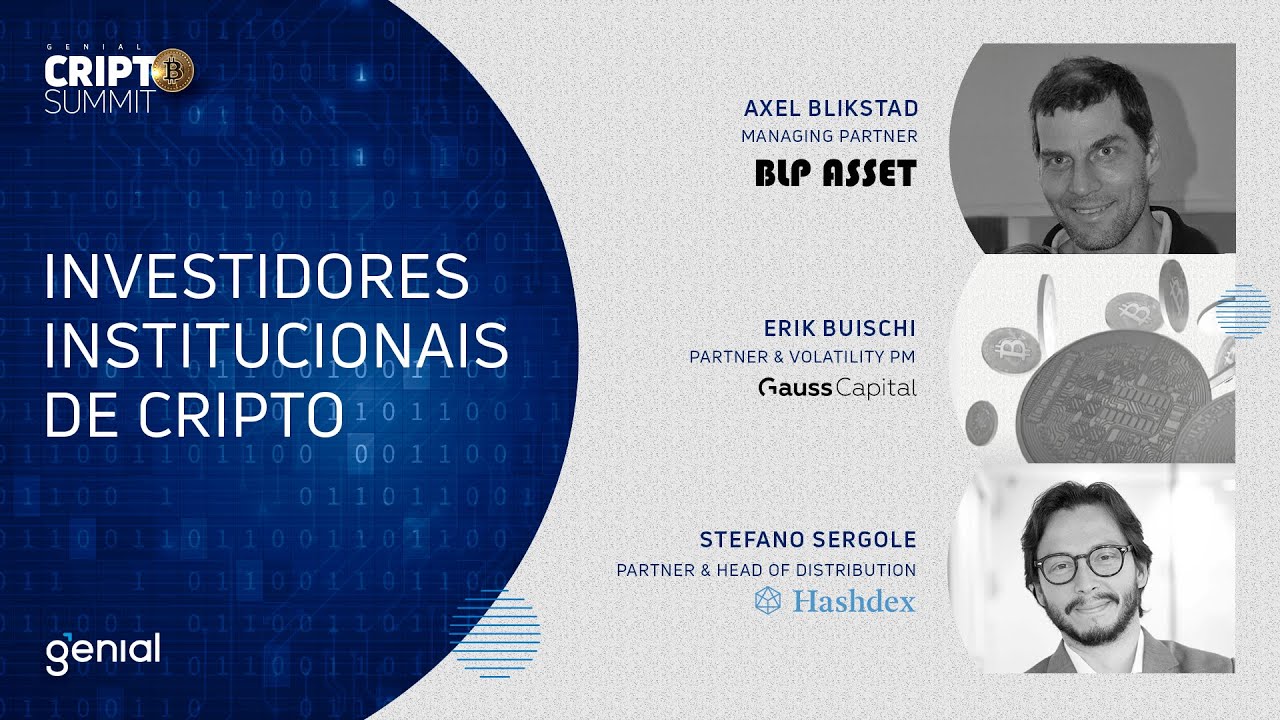 Investidores Institucionais de Cripto #CriptoSummit