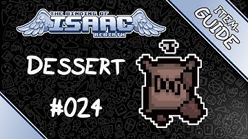 Dessert - Item Guide - The Binding of Isaac: Rebirth