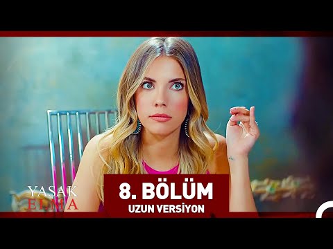 Yasak Elma 8. Bölüm (Uzun Versiyon)