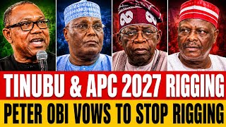 PETER OBI OK MOVEMENT WARN APC, INEC & TINUBU AGAINST 2027 ELECTION RIGGING - NDC VOWS TO STOP INEC