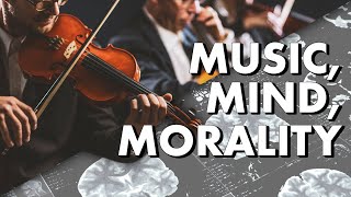 Music, Mind, and Morality | Jon Hersey