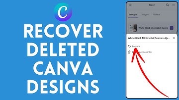 How to Recover Deleted Canva Designs 2024 | Restore Removed Canva Visuals