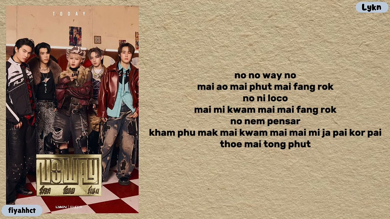 No Way - LYKN || easy lyrics
