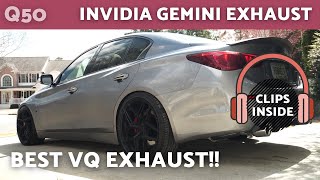 Best Sounding Exhaust for Infiniti Q50? Invidia Gemini [Sound Clips] VQ 3.7