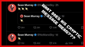 What Does Sean Murray’s Cryptic Tweet Mean? | No Mans Sky | Light No Fire |