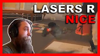 LASERS R NICE | Rainbow Six Siege