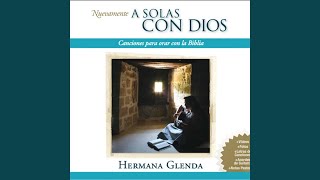 Video thumbnail of "Hermana Glenda - Tú mi alfarero"