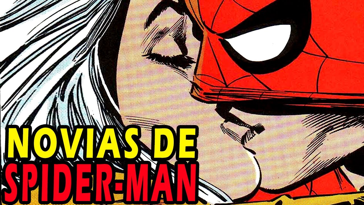 10 novias de Spider-Man/Peter Parker - YouTube