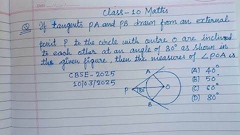 If tangents PA and PB drawn from an external point P to the circle... | cbse class 10 maths 2025