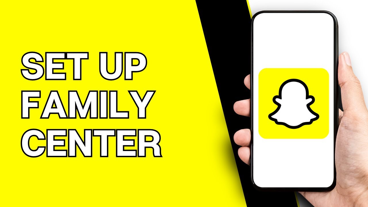 How to Set Up Snapchat Family Center