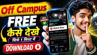 How to Watch Off Campus Web Series 2026 | How To Watch Off Campus Web Series | Off Campus Web Series screenshot 5