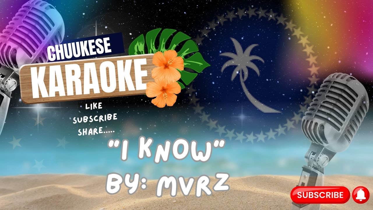 Chuukese Karaoke 