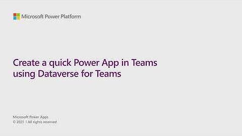 Create a Quick App in Dataverse for Teams using Dataverse Data