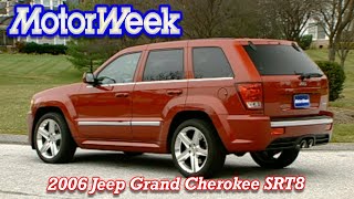 2006 Jeep Grand Cherokee SRT8 | Retro Review