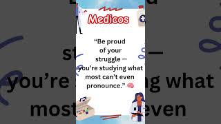 “Be proud of your struggle — you’re studying what most can’t even pronounce.” 🧠#medicalmotivation