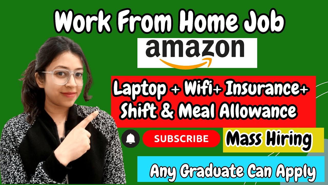 Job Opening: Amazon’s Newest Work From Home Video, Open to all Graduates Job Opening: Amazon’s Newest Work From Home Video, Open to all Graduates