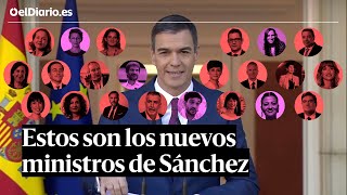 Así Es El Nuevo Gobierno De Sánchez 4 Vicepresidentas Y 22 Ministerios