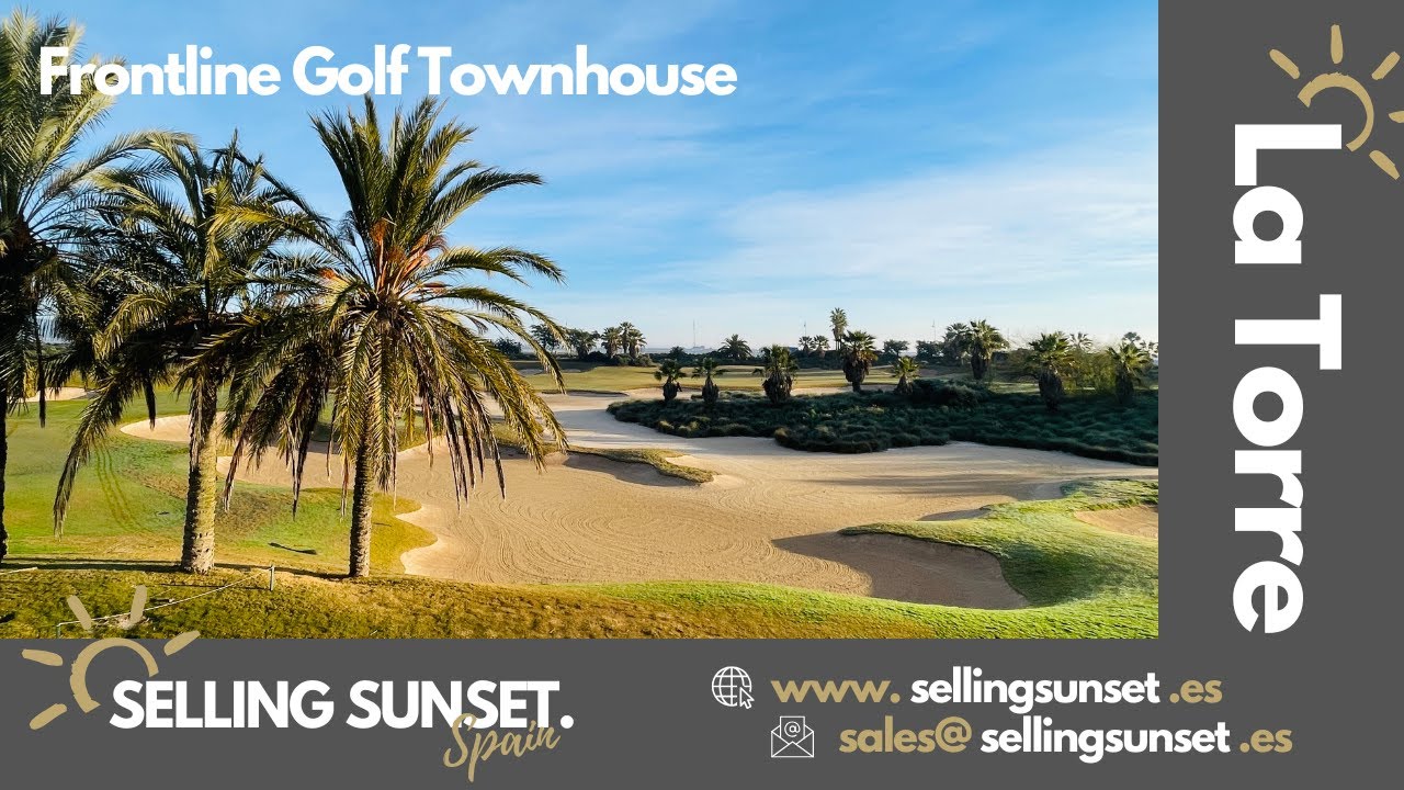 Selling Sunset Spain, Murcia - Beautiful Frontline Golf Townhouse - La Torre Golf Resort