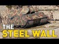 World of Tanks || the STEEL WALL!