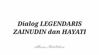 BAPER 'Dialog Spektakuler Zainuddin dan Hayati'
