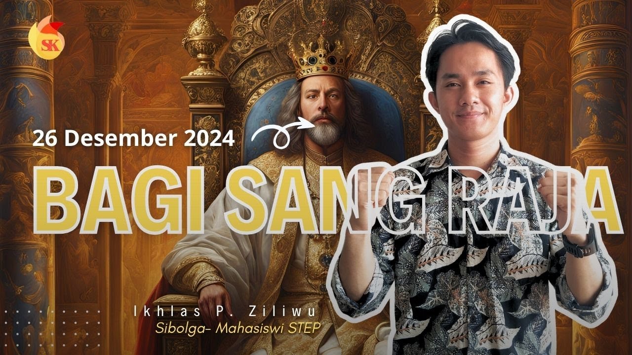 #SINARKASIH | BAGI SANG RAJA | #DESEMBER 2024 - YouTube