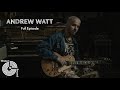 Andrew Watt: Producer on the Rise | Broken Record (Hosted by Rick Rubin)