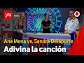 Adivina la canción | Ana Mena vs. Sandra Delaporte #yuMusicAnaMena