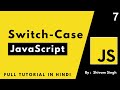 Switch Statement in JavaScript | Complete Web Development Course 2023