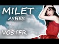 [VOSTFR] MILET - ASHES