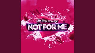 Download Lagu Not for Me (Radio Edit)