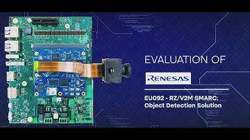EU092 - RZ/V2M : SMARC  Object Detection Solution