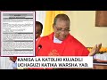 KANISA LA KATOLIKI LATANGAZA WARSHA NDANI YAKE WAWEKA AGENDA YA UCHAGUZI
