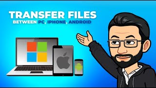 Best Way to Transfer Files Between Devices
