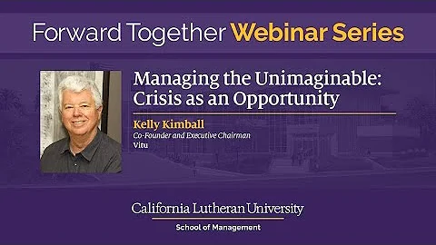 Forward Together Webinar | Kelly Kimball on "Manag...