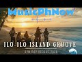 ILO-ILO ISLAND GROOVE - @MusicPhNow  (Official Lyric Video) | OPM Rap Reggae 2026