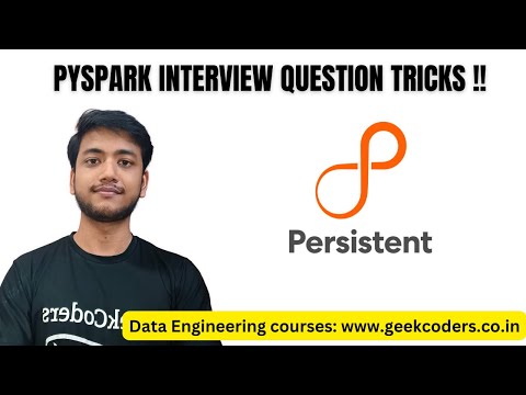PySpark Interview Question Trick !! Persistent Systems