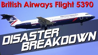 The Captain Was Blown Out of the Plane (British Airways Flight 5390)  DISASTER AVERTED