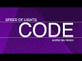 SPEED OF LIGHTS -CODE (Another sky version)