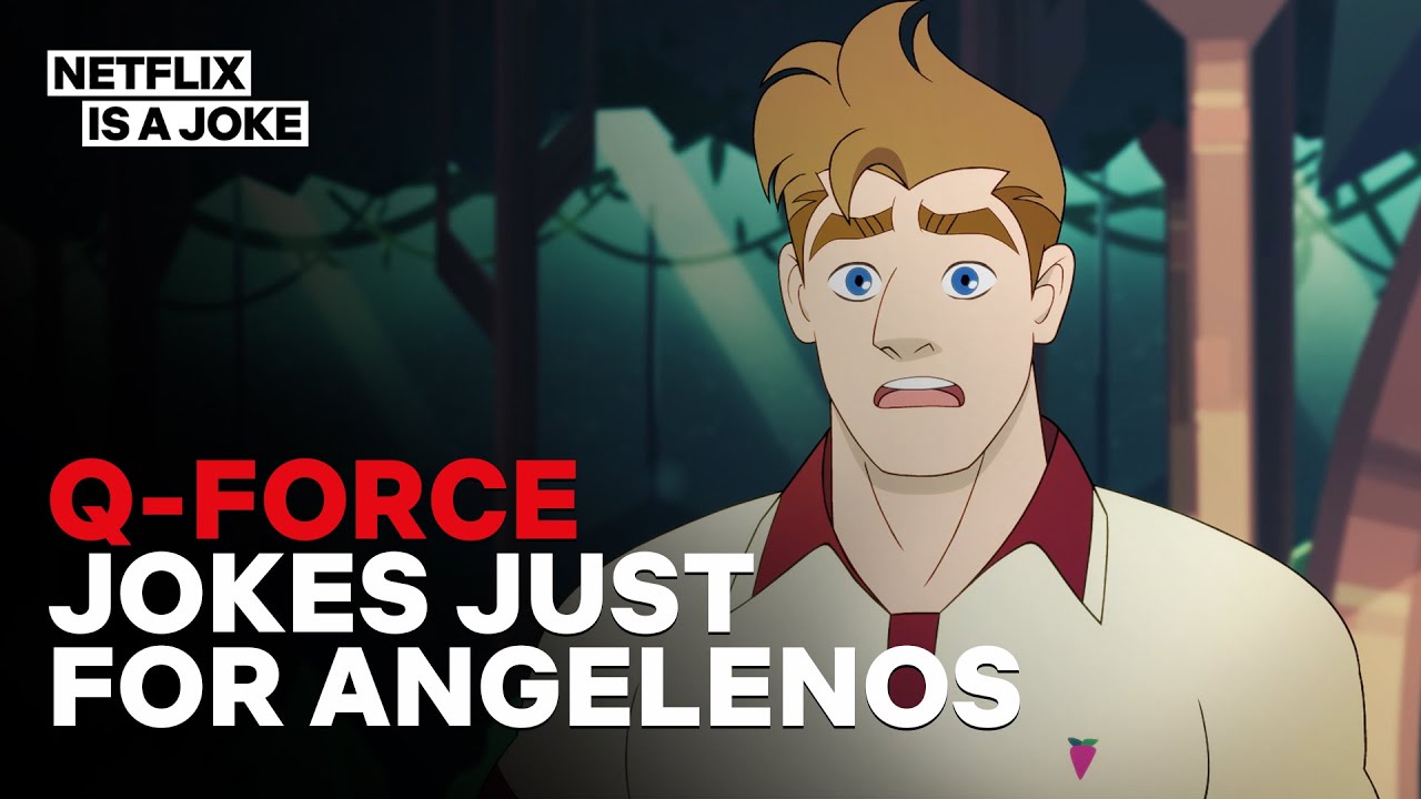 Q-Force: Jokes Just For Angelenos