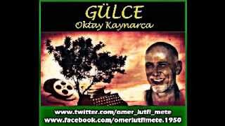 ÖMER LÜTFİ METE | GÜLCE * Oktay Kaynarca Resimi