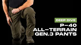P-40 All Terrain Gen.3 Tactical Pants | Deep Dive