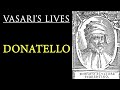 Donatello - Vasari Lives of the Artists