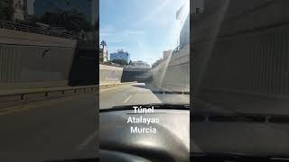 Túnel Atalayas. Murcia España 🇪🇦