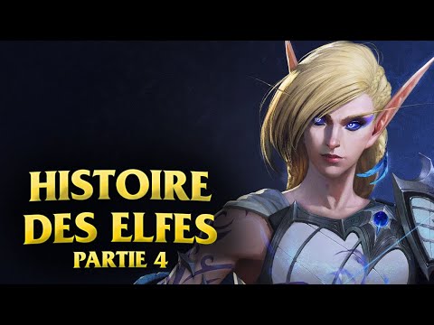 History of Void Elves, Undead Elves, and More (Warcraft Elf Lore Part 4)