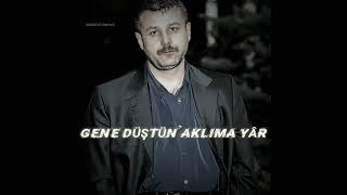 Azer Bülbül Yine Düştüm Aklıma Yar Edit