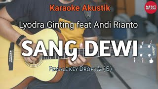 Sang Dewi Karaoke Akustik  Lyodra Ginting Andi Rianto